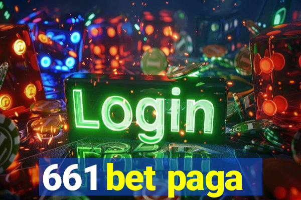 661 bet paga